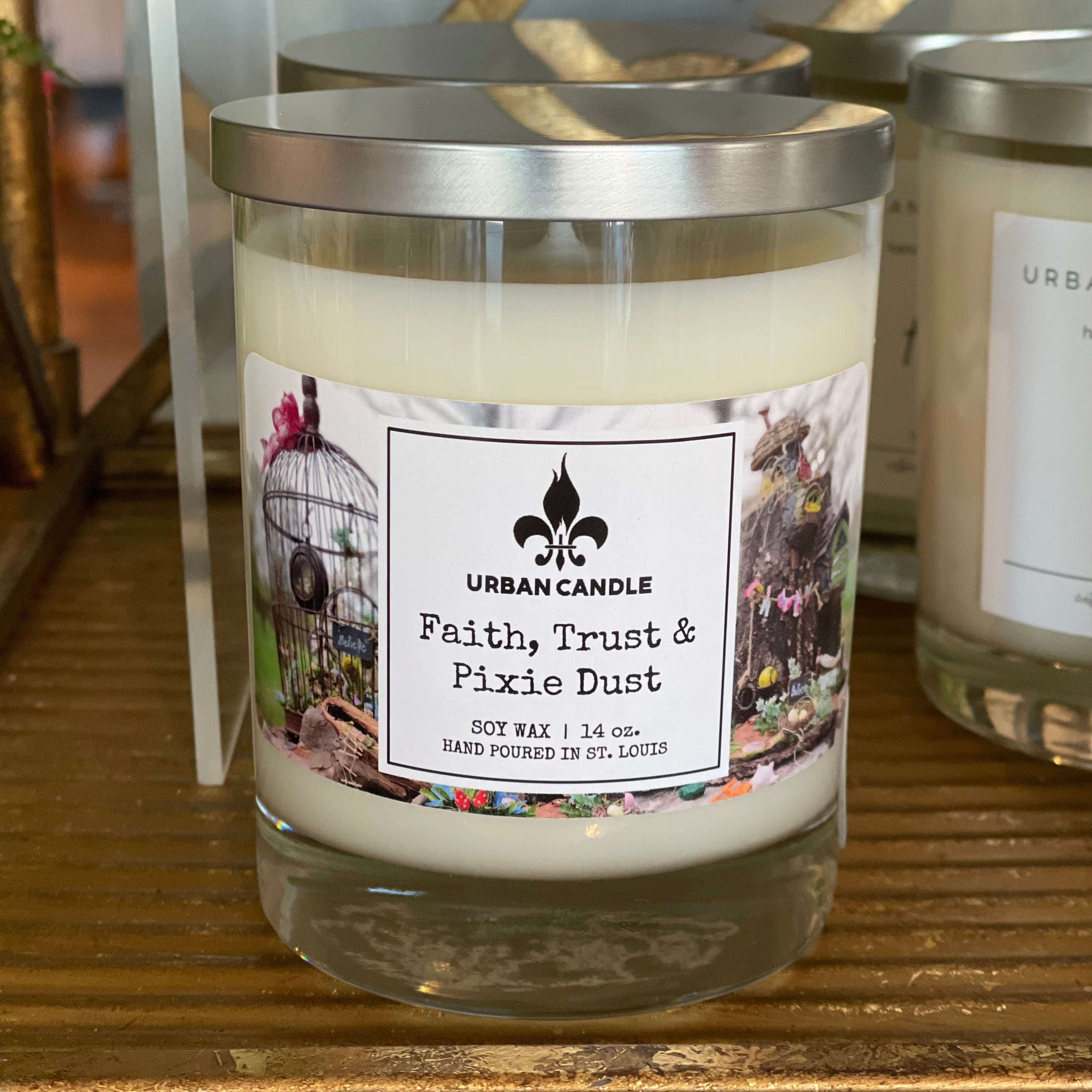 Faith, Trust & Pixie Dust Soy Wax Candle