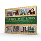"The Irish in St. Louis: From Shanty to Lace Curtain" Hardcover Book