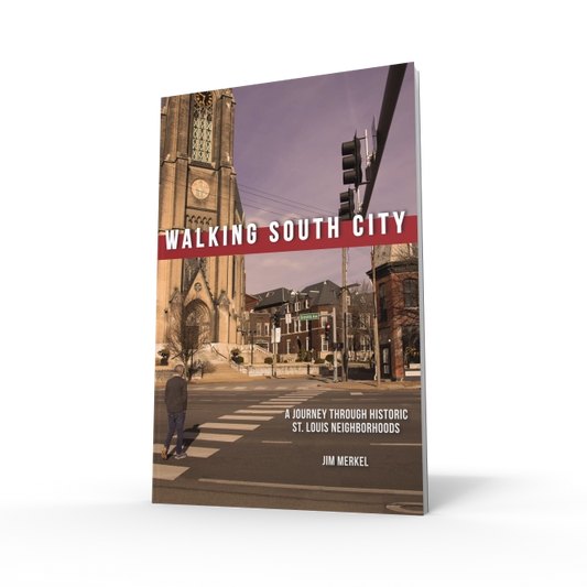 Walking South City: A Journey through Historic St. Louis Neighborhoods