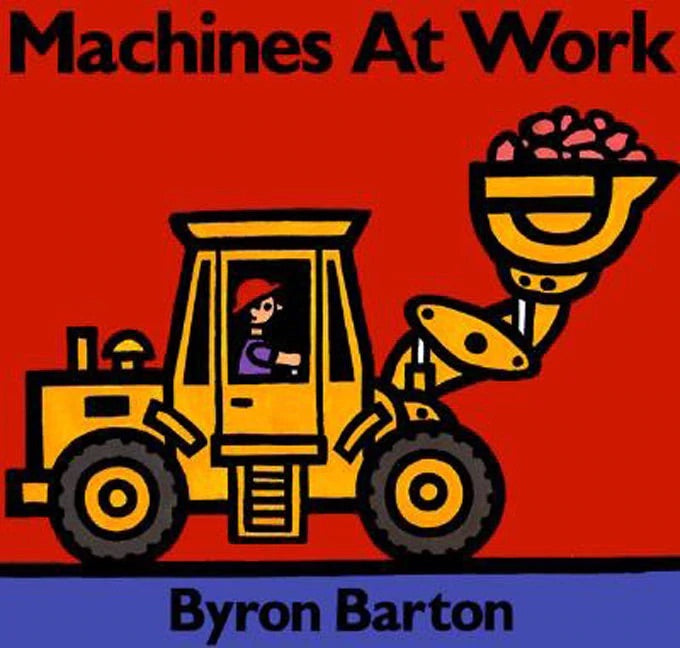 "Machines At Work" Children's Book