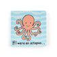 "If I Were an Octopus" Children's Book
